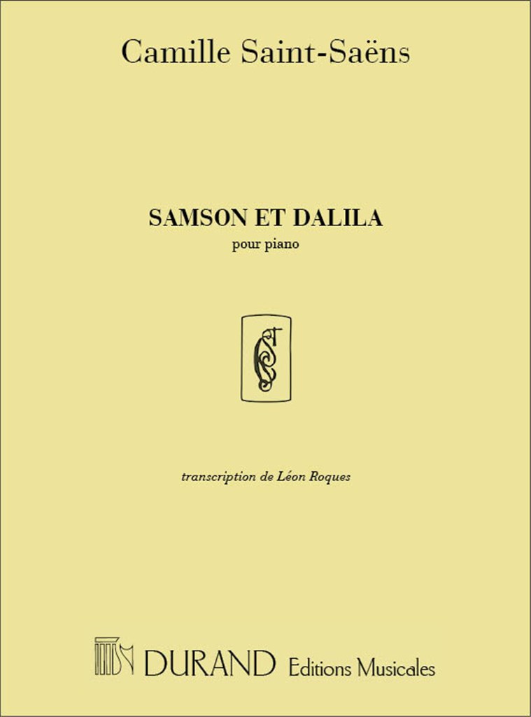 Samson Et Dalila Trancrit Pour Piano Seul